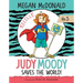 Judy Moody Saves the World!: #3