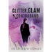 Glitter, Glam, and Contraband: A Delanie Fitzgerald Mystery