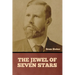 The Jewel of Seven Stars