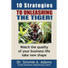 Ten Strategies to Unleashing the Tiger?