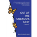 Out of the Cuckoo's Nest
