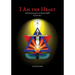 I Am the Heart: A Commentary on Liber LXV Chapter I