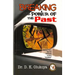 Breaking the Power of the Past