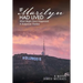 If Marilyn Had Lived: What Might Have Happened: A Suspense Thriller