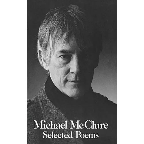 Selected Poems of McClure Pa