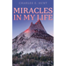 Miracles In My Life