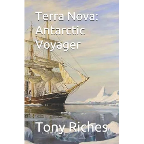 Terra Nova: Antarctic Voyager