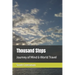 Thousand Steps: Journey of Mind & World Travel