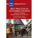 Best Practice in Accessible Tourism: Inclusion, Disability, Ageing Population and Tourism