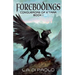 Forebodings: Conquerors of K'Tara, Book 1