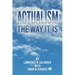 Actualism - The Way It Is