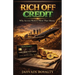 Rich Off Credit: Why Access Matters More Than Money