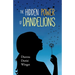 The Hidden Power of Dandelions
