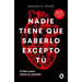 Nadie Tiene Que Saberlo Excepto Tú El Libro Para Sanar Tu Corazón / Nobody Has to Know But You