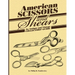 American Scissors and Shears: An Antique and Vintage Collectors' Guide