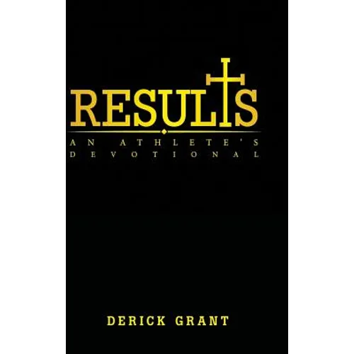 Results: An Athlete's Devotional