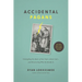 Accidental Pagans: Untangling the Roots of Our Fears about God--And Discovering Who He Really Is