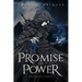 A Promise of Power: Book One of the Etherborn