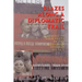 Blazes Along a Diplomatic Trail