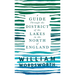 A Guide Through the District of the Lakes in the North of England