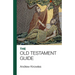 The Bible Guide - Old Testament