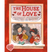 The House of Love