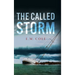 The Called Storm