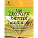 The Literary Terms Handbook: An Easy-to-Use Source of Definitions, Examples, and Exercises for Students and Teachers