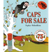 Caps for Sale: A Tale of a Peddler, Some Monkeys and Their Monkey Business