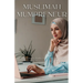 Muslimah Mumpreneur: Strategies for Muslim Women to Successfully Thrive in Business and Motherhood
