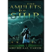 The Amulets of Sihr