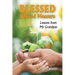 Blessed Beyond Measure: Lessons from My Grandpas