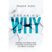 Breaking Why: Hacking and Rebuilding Strategic Emotions for Authentic Success