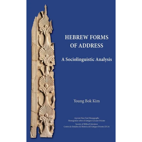 Hebrew Forms of Address: A Sociolinguistic Analysis