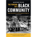 The Forging of a Black Community: Seattle's Central District from 1870 Through the Civil Rights Era