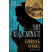 She Reincarnate: A Sherlock Holmes Mystery