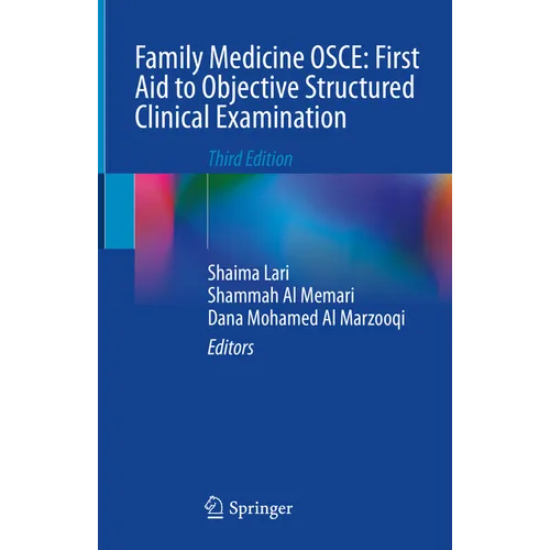 Family Medicine Osce: First Aid to Objective Structured Clinical Examination