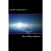 How's HEAVEN ? (Black & White Edition): NDEs, Scriptures, and Edgar Cayce's Readings ANSWER!