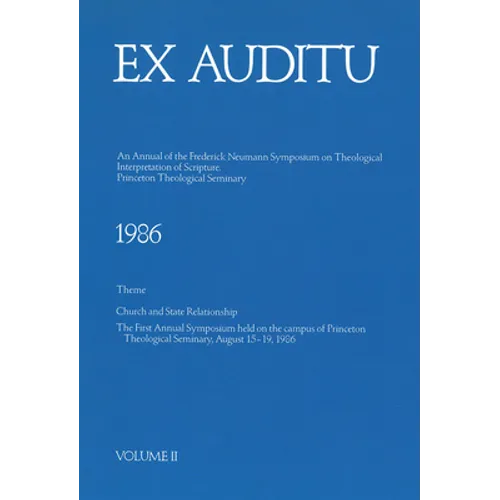 Ex Auditu - Volume 02: An International Journal for the Theological Interpretation of Scripture