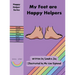 My Feet are Happy Helpers