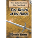 The Return of the Adoni: The Final Book of the Dulan Archives