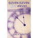 ELEVEN ELEVEN plus eleven: A Collection of Short Stories