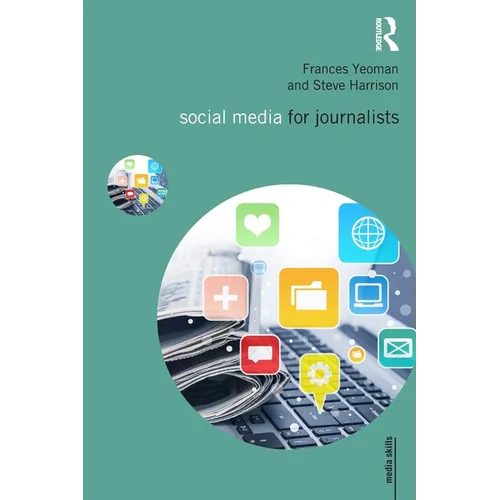 Social Media for Journalists