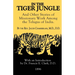 In The Tiger Jungle