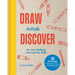 Draw and Discover: An Art-Making Journal for Kids