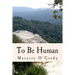 To Be Human
