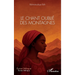 Le chant oublié des montagnes