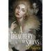 A Treachery of Swans