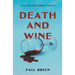 Death and Wine: A Cy and Liz Bartholomew Mystery
