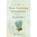 The Home Gardening Encyclopædia - With Illustrations
